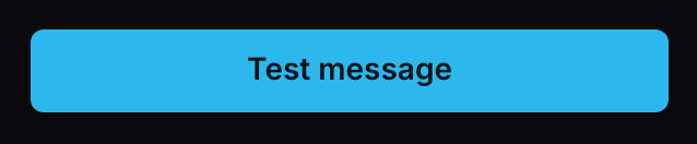 Test Message Button